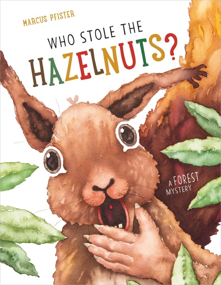 Who Stole the Hazelnuts?
