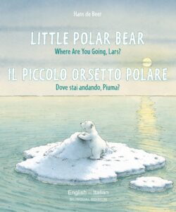 Little Polar Bear/Bi:libri - Eng/Italian