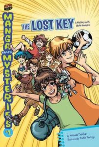 Manga Math Mysteries 1: The Lost Key Whole Numbers