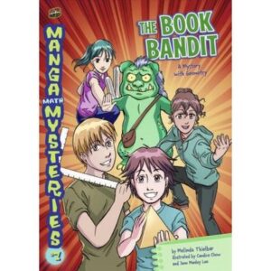 Manga Math Mysteries 7: The Book Bandit Geometry