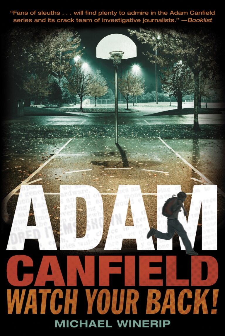 Adam Canfield: Watch Your Back!