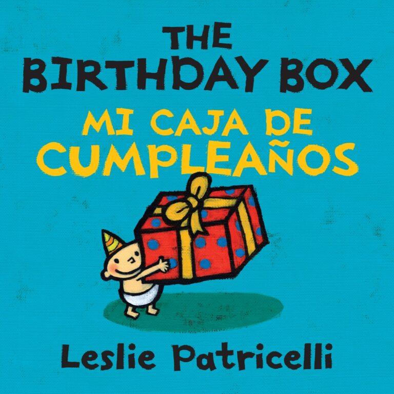 Birthday Box/Mi Caja de Cumpleaños