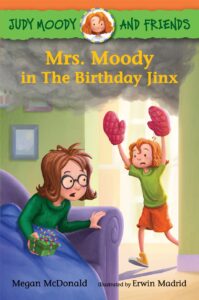 Mrs. Moody in The Birthday Jinx