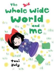 Whole Wide World and Me