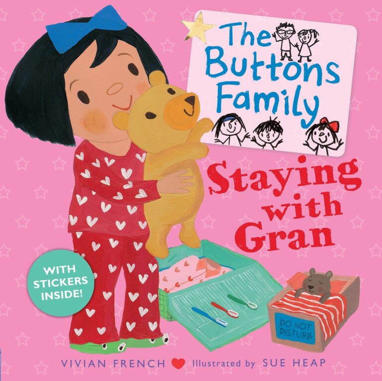Buttons Family: Staying with Gran
