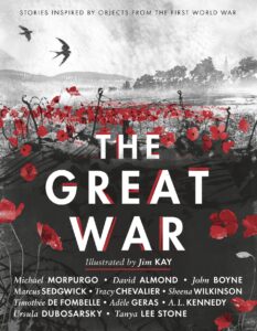 Great War: Stories Inspired by Objects from the First World War