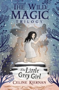 Little Grey Girl (The Wild Magic Trilogy