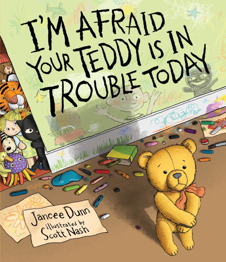 I’m Afraid Your Teddy Is in Trouble Today