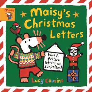Maisy's Christmas Letters: With 6 festive letters and surprises!