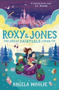 Roxy & Jones: The Great Fairytale Cover-Up