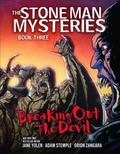 Stone Man Mysteries 3: Breaking Out the Devil