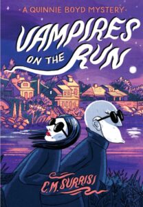 Vampires On The Run: A Quinnie Boyd Mystery