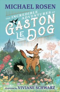 Incredible Adventures of Gaston le Dog