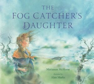 Fog Catcher's Daughter