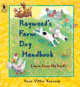 Ragweed’s Farm Dog Handbook