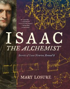 Isaac the Alchemist: Secrets of Isaac Newton