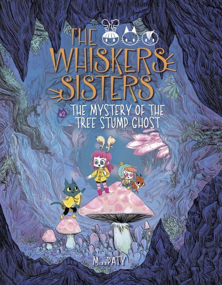 Whiskers Sisters Bk 2: The Mystery of the Tree Stump Ghost