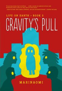 Life on Earth 2: Gravity's Pull