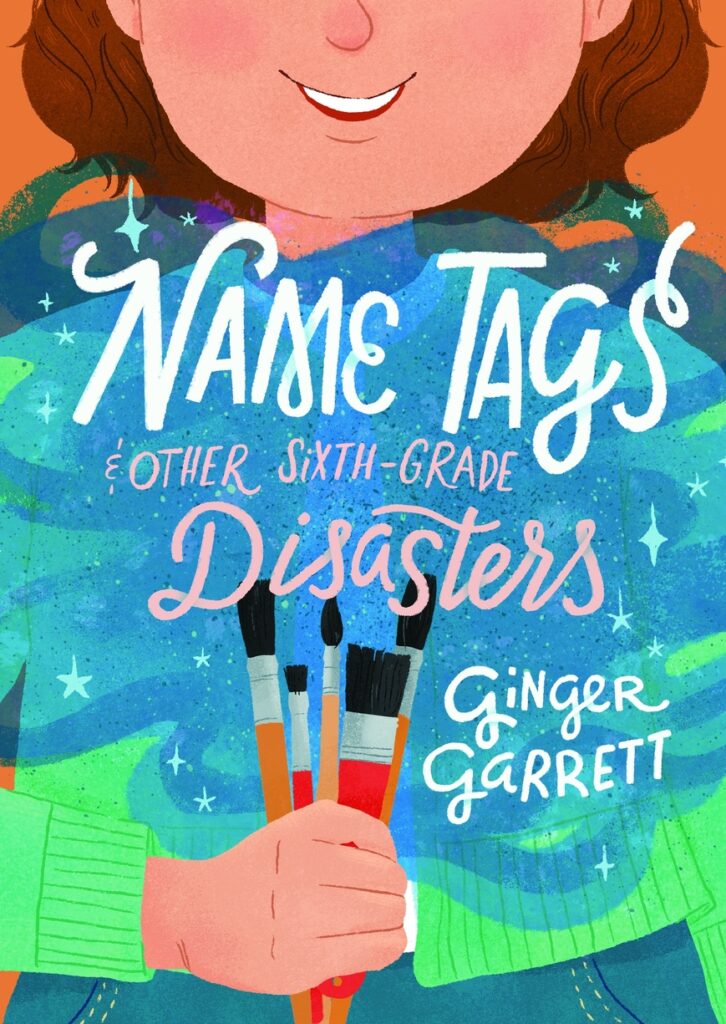 Name Tags and Other Sixth-Grade Disasters