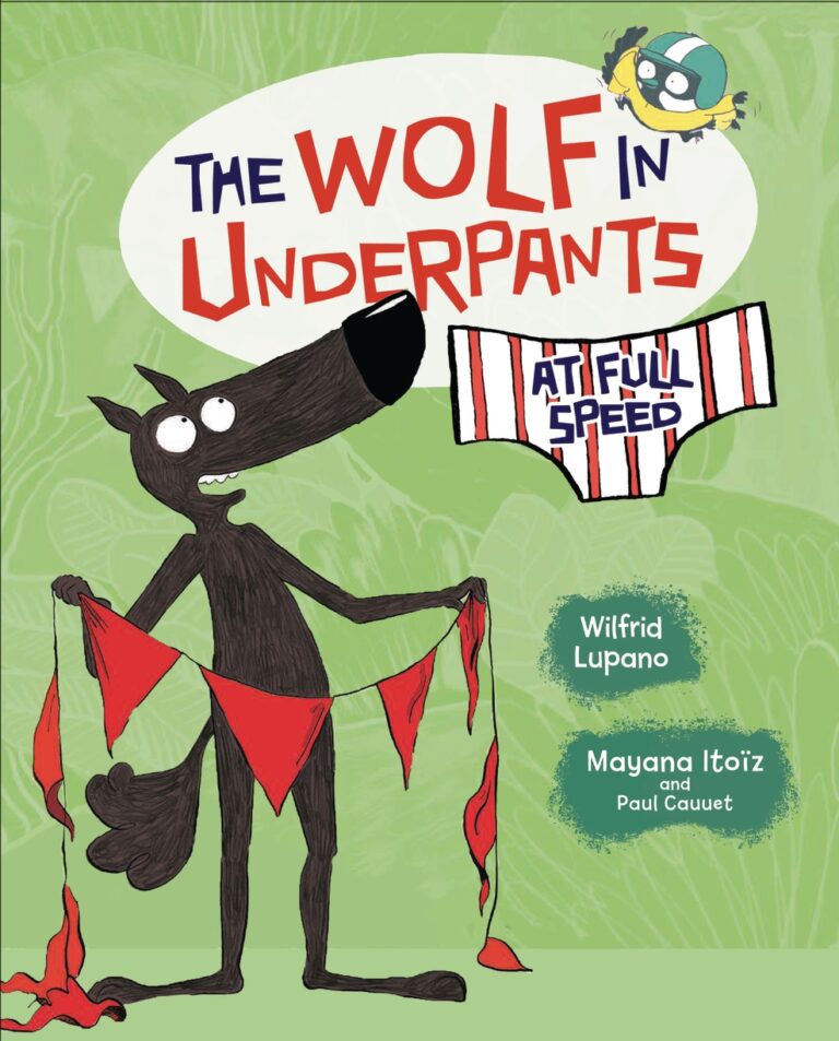 Wolf in Underpants at Full Speed