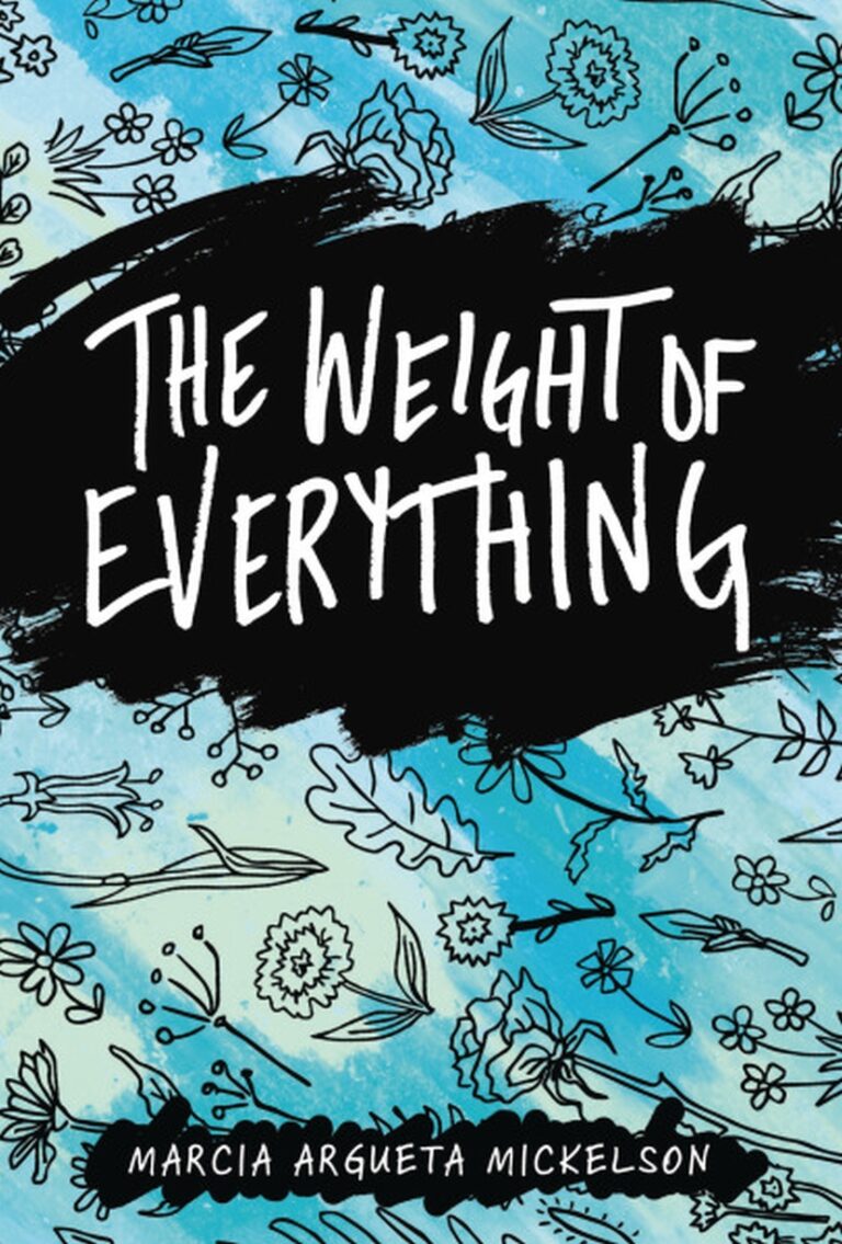 Weight of Everything