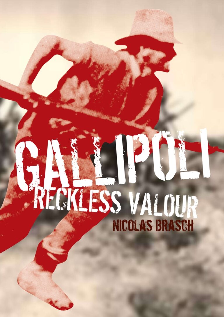 Gallipoli: Reckless Valour