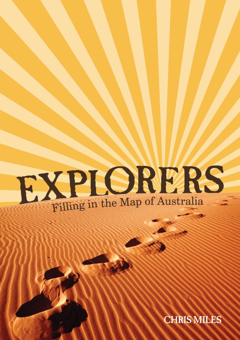 Explorers: Filling in the Map of Australia
