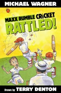 Maxx Rumble Cricket 1: Rattled!