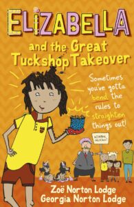 Elizabella and the Great Tuckshop Takeover