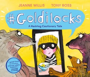 #Goldilocks A Hashtag Cautionary Tale