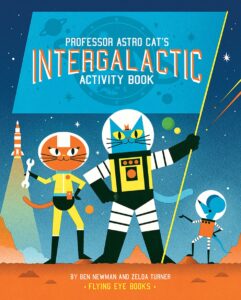Professor Astro Cat’s Intergalactic Activity Book