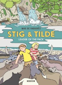 Stig and Tilde 2: Leader of the Pack