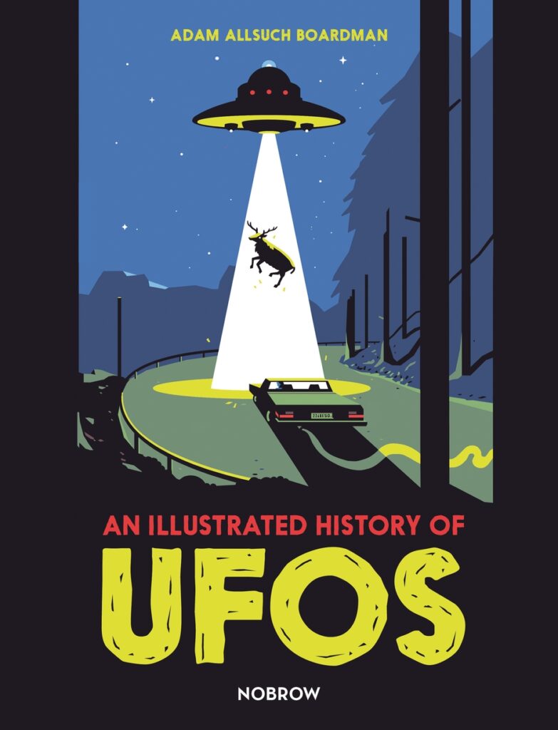 Illustrated History of UFOs