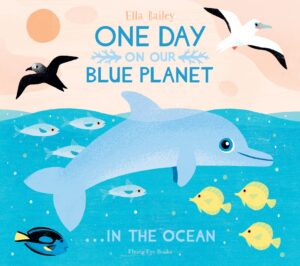 One Day On Our Blue Planet: In the Ocean