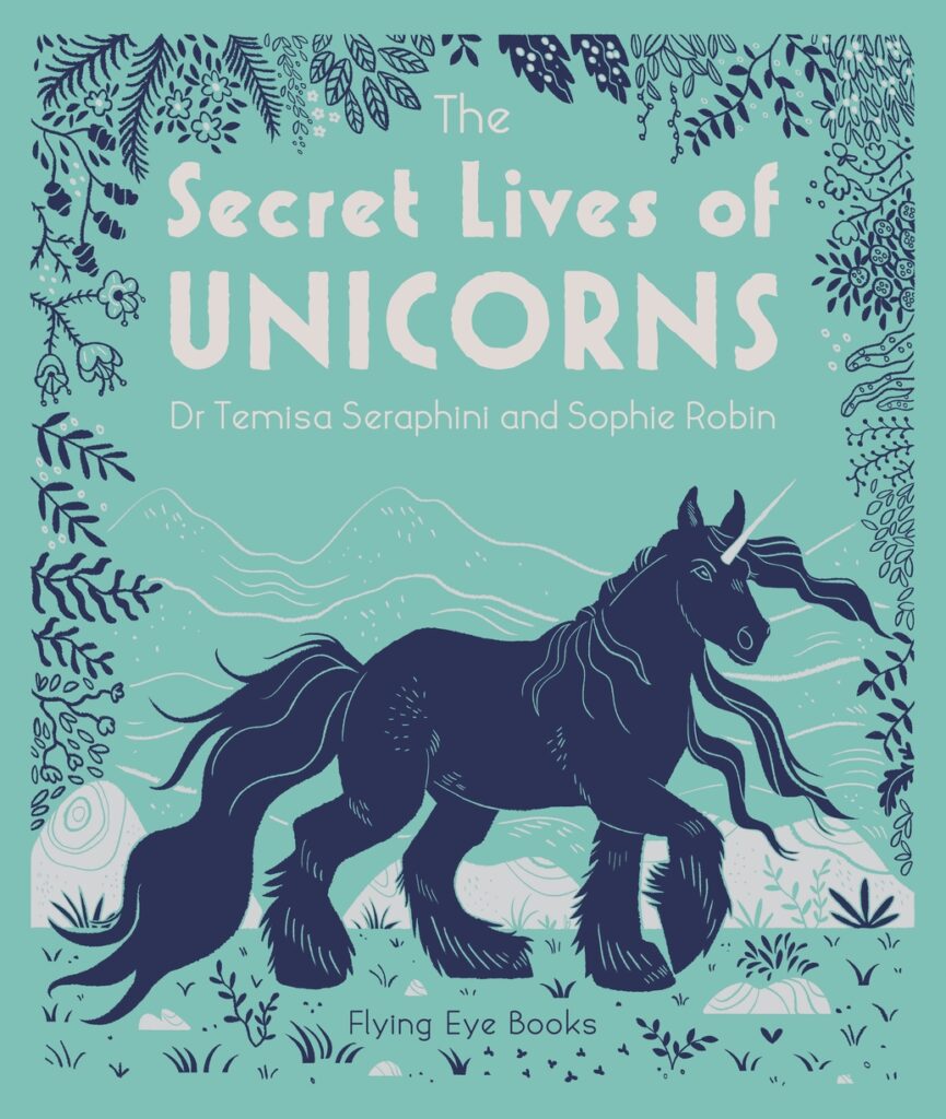 Secret Lives of Unicorns