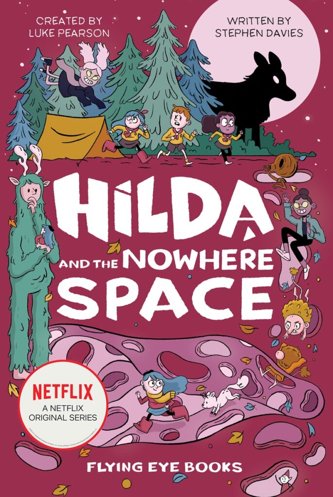 Hilda and the Nowhere Space (TV Tie-in 3)