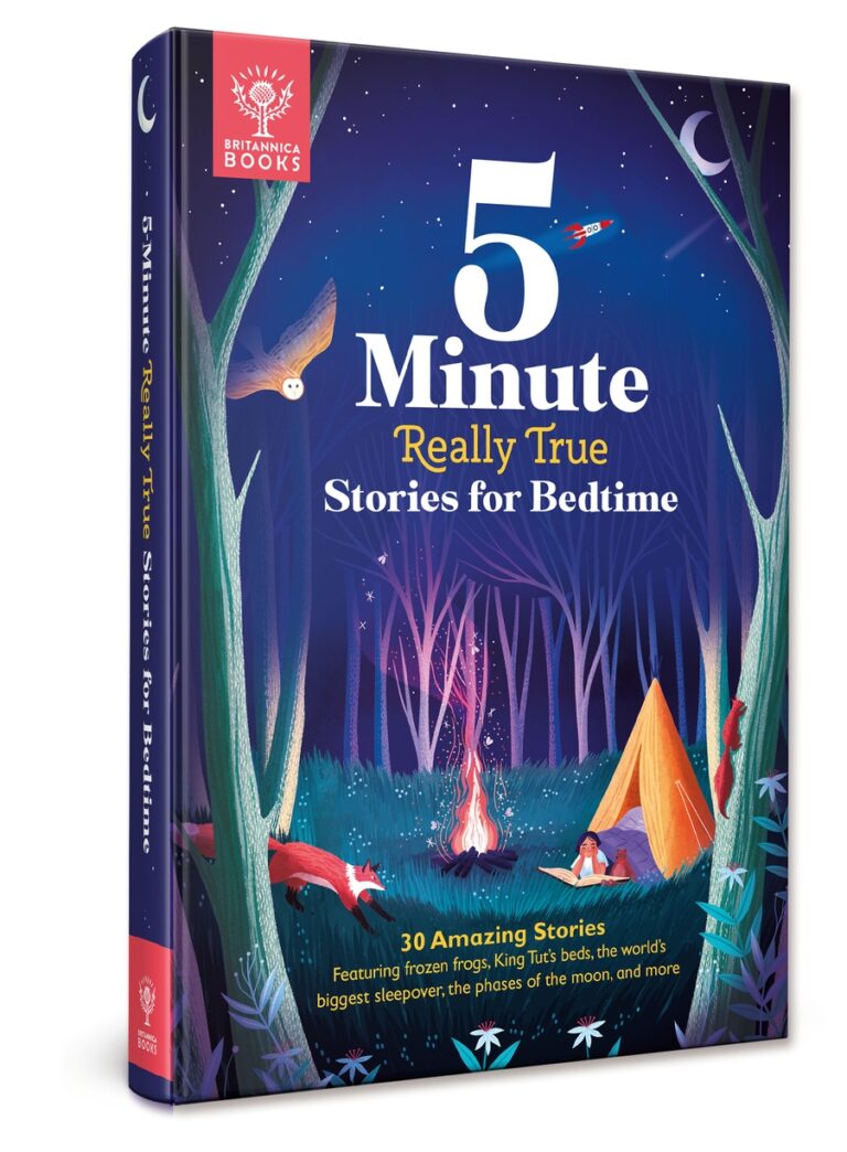 Britannica 5 Minute Really True Stories for Bedtime