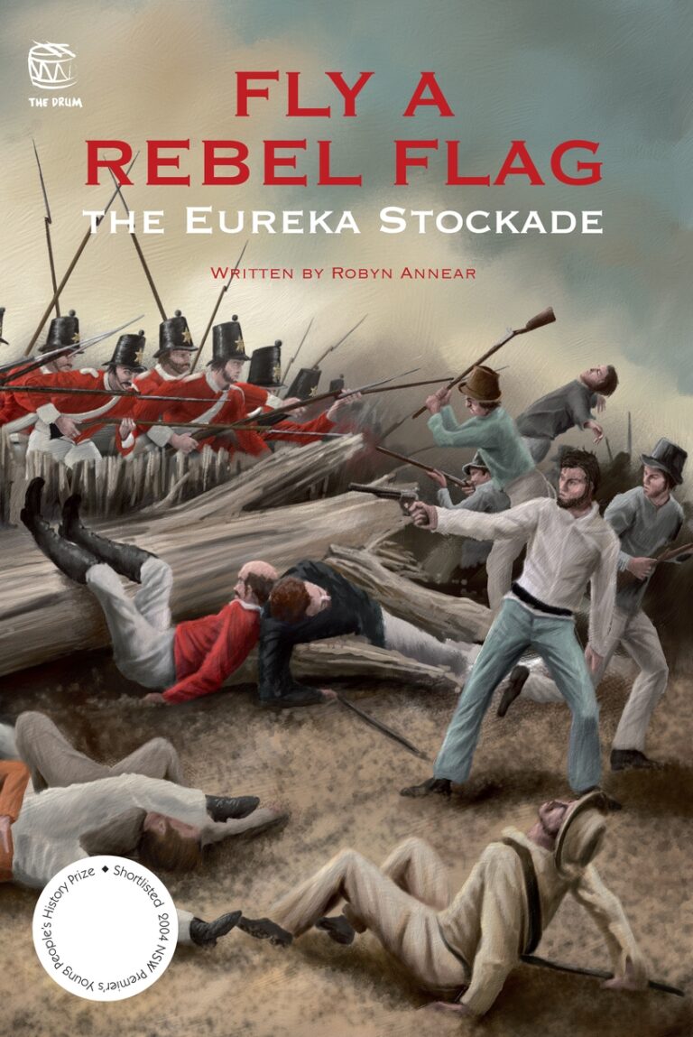 Fly a Rebel Flag: The Eureka Stockade