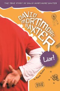 David Mortimore Baxter: Liar!