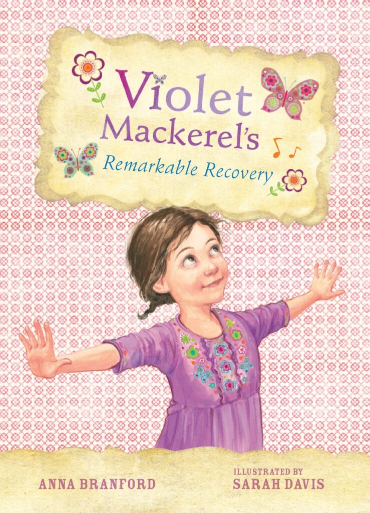 Violet Mackerel's Remarkable Recovery (Book 2)