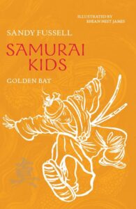 Samurai Kids 6: Golden Bat