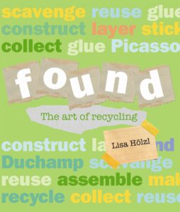 Found: The Art of Recycling