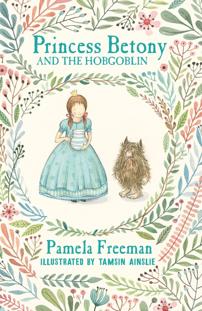 Princess Betony and the Hobgoblin (Book 4)