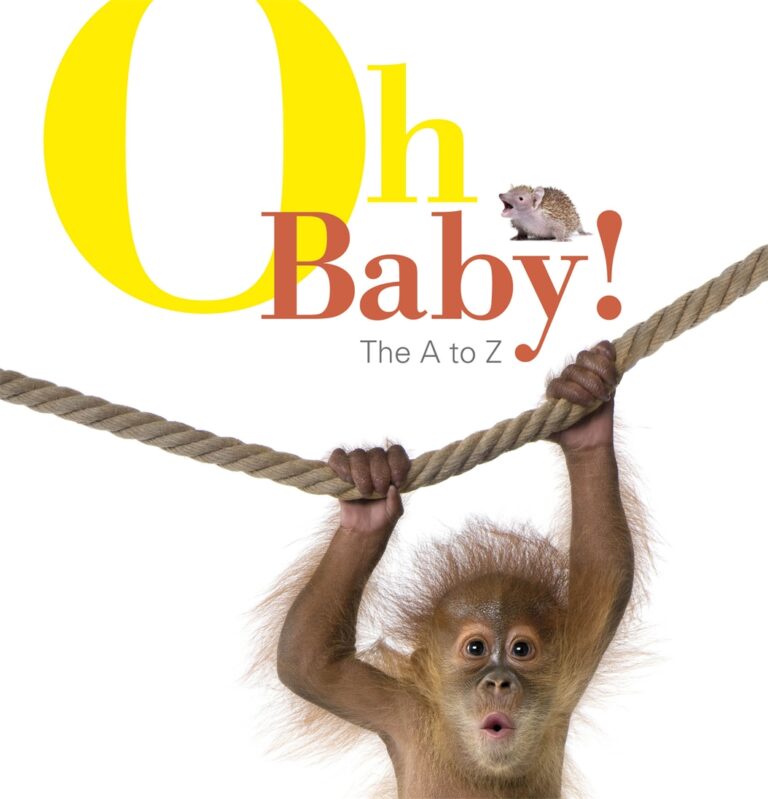 Oh Baby! The A to Z