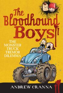 Bloodhound Boys: The Monster Truck Tremor Dilemma