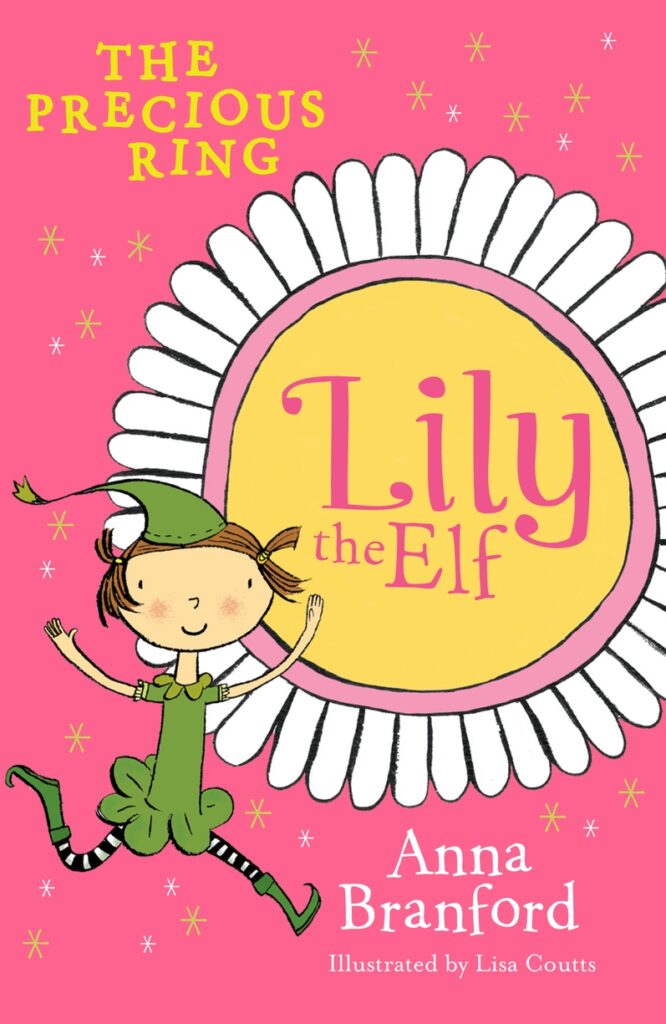 Lily the Elf: The Precious Ring