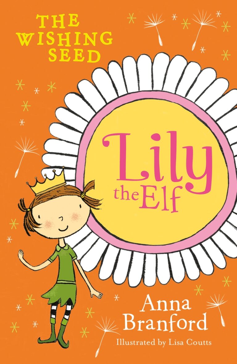Lily the Elf: The Wishing Seed