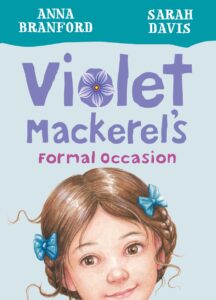 Violet Mackerel's Formal Occasion (Book 8)
