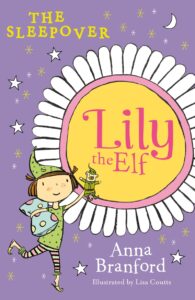 Lily the Elf: The Sleepover