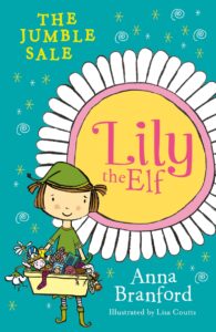 Lily the Elf: The Jumble Sale